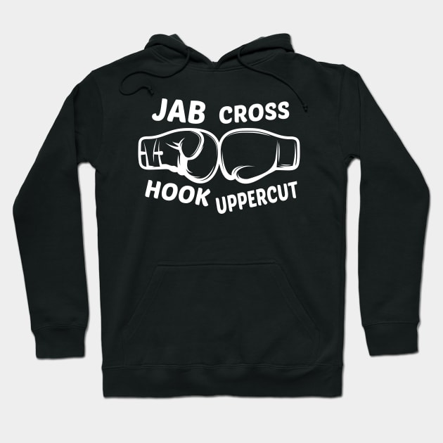 Boxing - Jab Cross Hook Uppercut Hoodie by KC Happy Shop